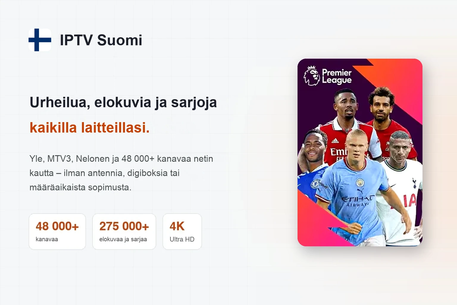 Miksi IPTV Suomi kannattaa valita tv-iltojen kumppaniksi